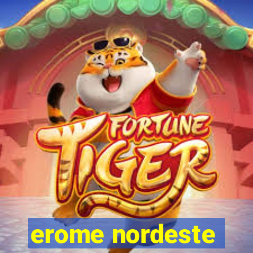 erome nordeste